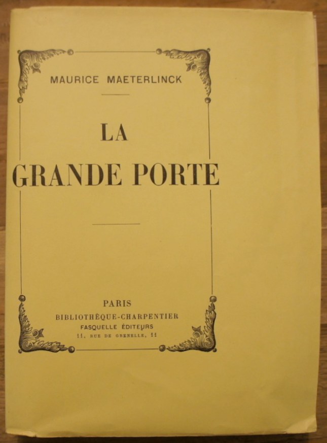 MAETERLINCK GRANDE PORTE